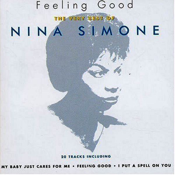 Nina Simone - Feeling Good (The Very Best Of Nina Simone) : CD