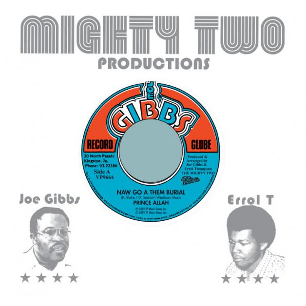 Prince Allah / Joe Gibbs & The Professionals - Naw Go A Them Burial / Six Foot Six : 7inch