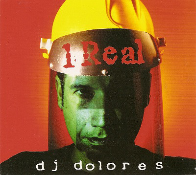 DJ Dolores - 1 Real : CD
