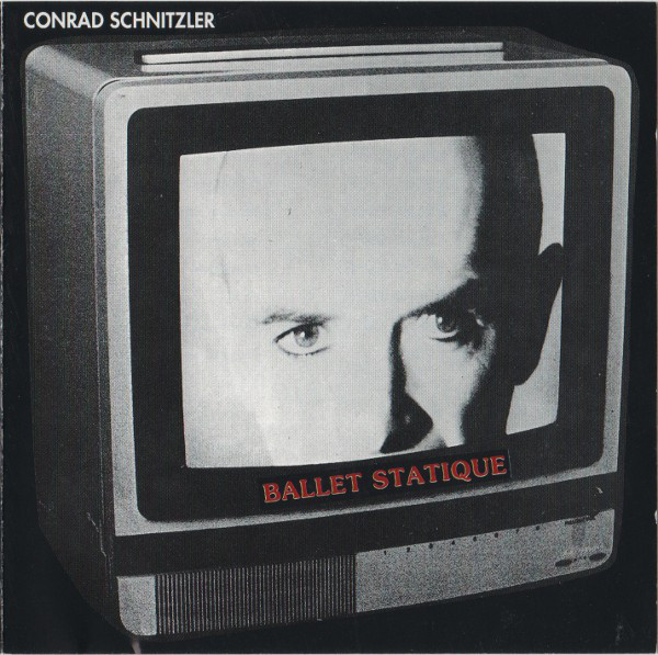 Conrad Schnitzler - Ballet Statique : CD