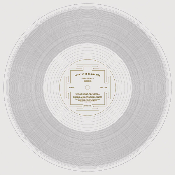 Wight Light Orchestra - Chaos & Consciousness : 12inch