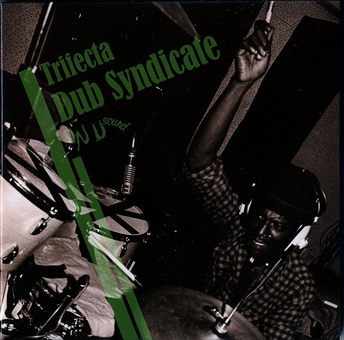 Dub Syndicate - Trifecta