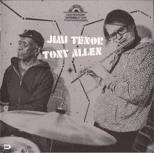 Jimi Tenor & Tony Allen - Inspiration Information 4 : CD