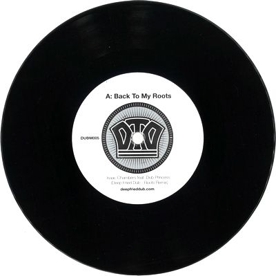 ISAAC CHAMBERS &amp; DUB PRINCESS - Back to My Roots (Deep Fried Dub Remixes) : 7inch