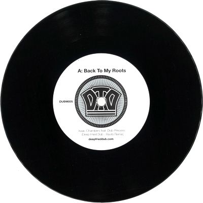 ISAAC CHAMBERS &amp; DUB PRINCESS - Back to My Roots (Deep Fried Dub Remixes) : 7inch