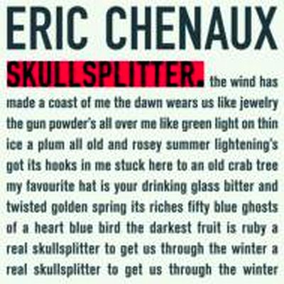 Eric Chenaux - Skullsplitter