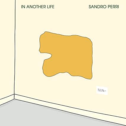 Sandro Perri - In Another Life : LP