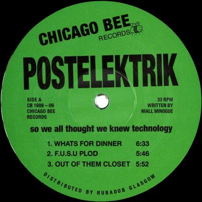 Postelektrik - So We All Thought We Knew Technology : 12inch