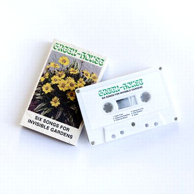 Green-House - Six Songs For Invisible Gardens