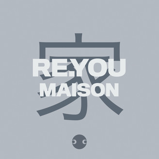 Re.You - Maison : 12inch
