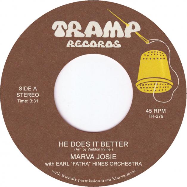 Marva Josie - He Does It Better : 7inch