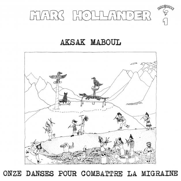 Aksak Maboul - Onze Danses Pour Combattre La Migraine : LP
