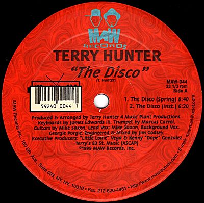 Terry Hunter - The Disco / Sweet Music : 12inch