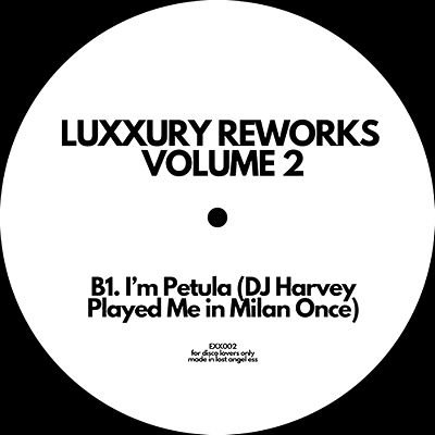 Luxxury - Reworks Volume 1 : 12inch