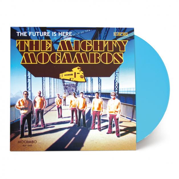 The Mighty Mocambos - The Future Is Here (Surf Blue Colour Vinyl) : LP