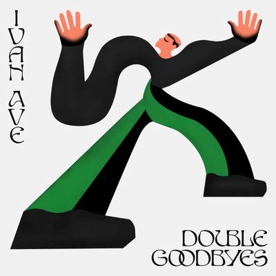 Ivan Ave - Double Goodbyes : LP
