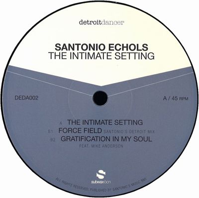 Santonio Echols - The Intimate Setting : 12inch