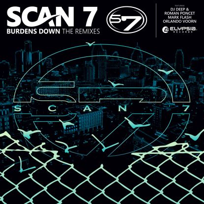 Scan 7 - Burdens Down Remixes : 12inch