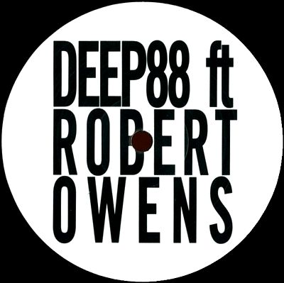 Deep88 Feat. Robert Owens - Believe In You : 12inch