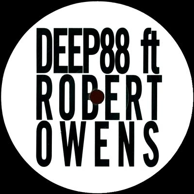 Deep88 Feat. Robert Owens - Believe In You
