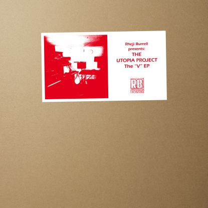 The Utopia Project, Rheji Burrell - The V EP