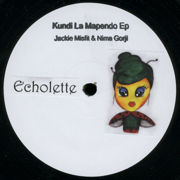 Jackie Misfit & Nima Gorji - Kundi La Mapendo Ep