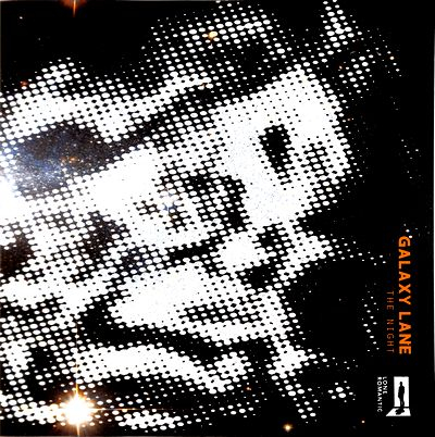 Galaxy Lane - The Night