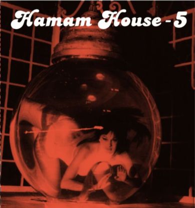 Various Artists - HAMAM HOUSE 5 : 12inch
