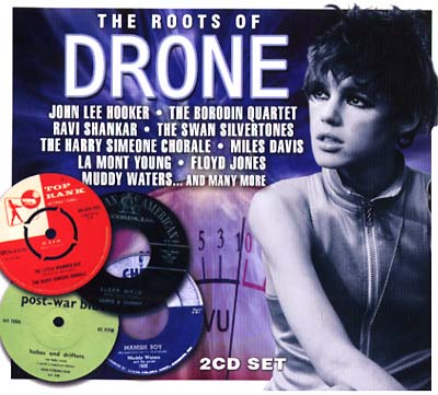 Various - The Roots Of Drone : 2CD