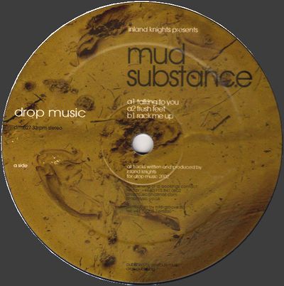 Inland Knights - Mud Substance : 12inch