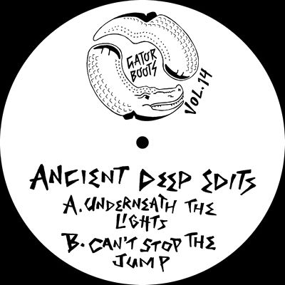 Ancient Deep - Gator Boots Vol. 14 : 12inch