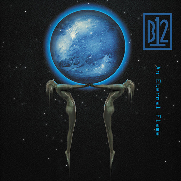B12 - An Eternal Flame