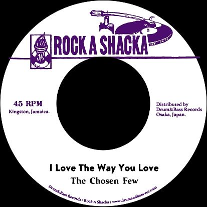 The Chosen Few - I Love The Way You Love : 7inch