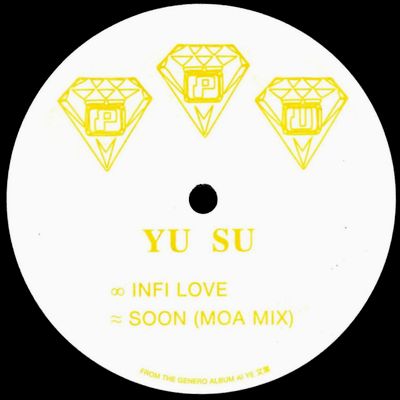 Yu Su - INFI LOVE : 12inch