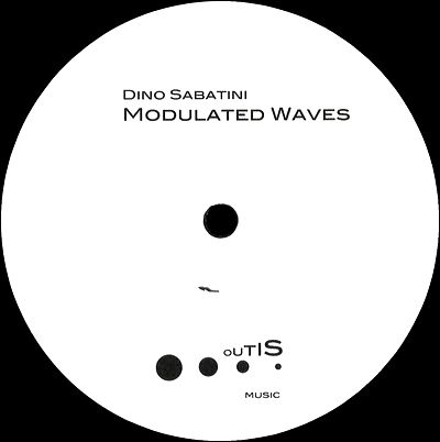 Dino Sabatini - Modulated Waves : 12inch