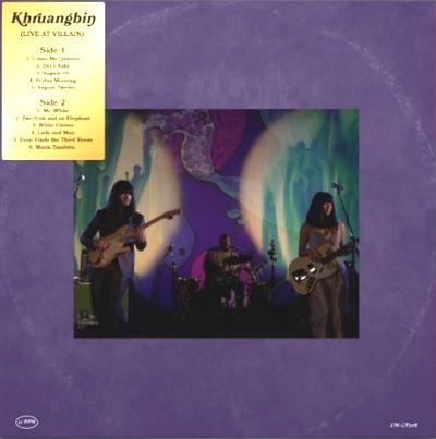 Khruangbin - Live At Villain, Brooklyn NYC,  2018 : LP