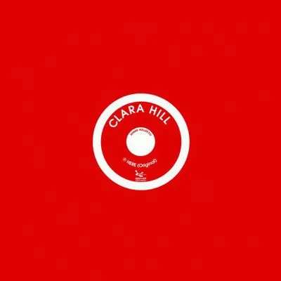 Clara Hill - Here : 12inch