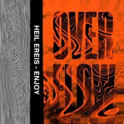 Overflow - Heil Eris / Enjoy