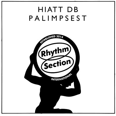 Hiatt Db - Palimpsest : 12inch