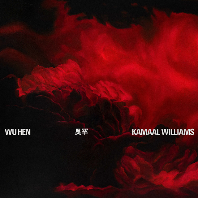 Kamaal Williams - Wu Hen（Red Vinyl） : LP＋DL