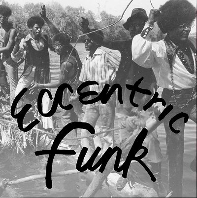 Various - Eccentric Funk : LP
