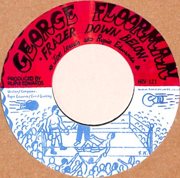 Joe Lewis（a.K.A. Rupie Edwards） - Frazer Down Below : 7inch