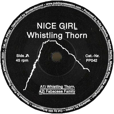 Nice Girl - Whistling Thorn : 12inch