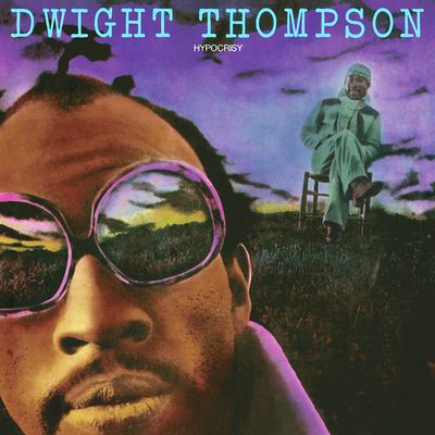 Dwight Thompson - Hypocrisy : LP