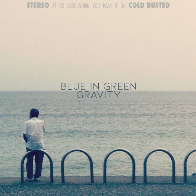 Blue In Green - GRAVITY : LP