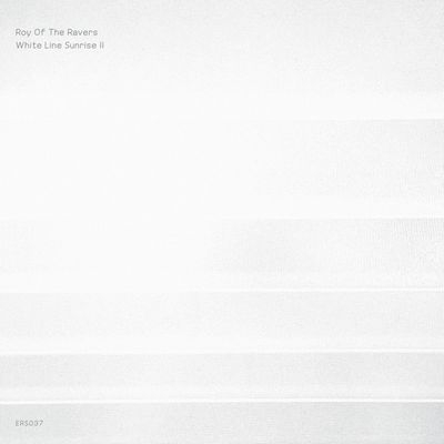 Roy Of The Ravers - White Line Sunrise II