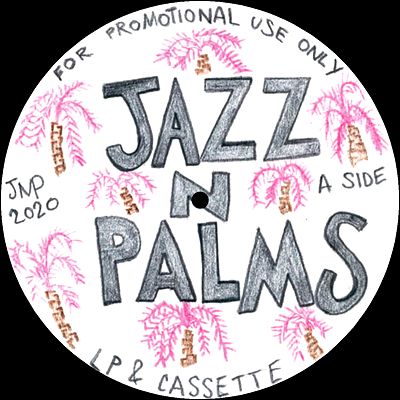 Jazz N Palms - JAZZ N PALMS 02 : 12inch