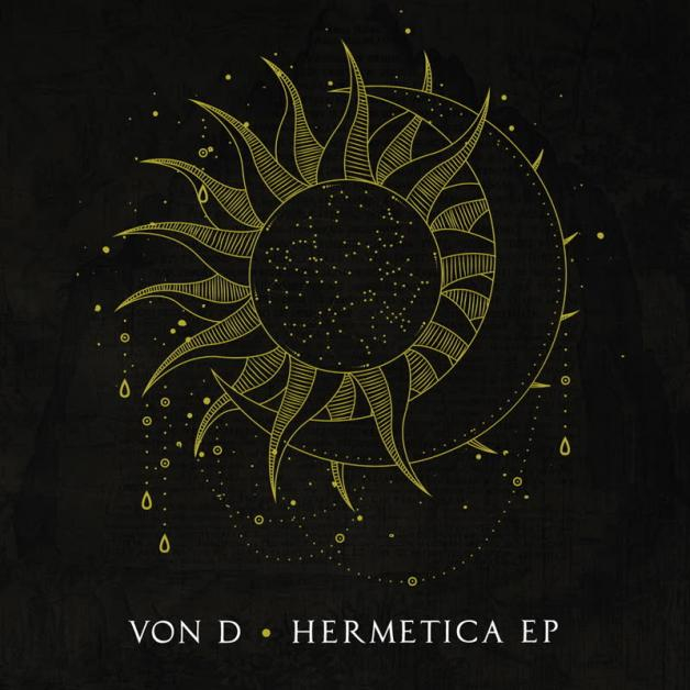 Von D - Hermetica