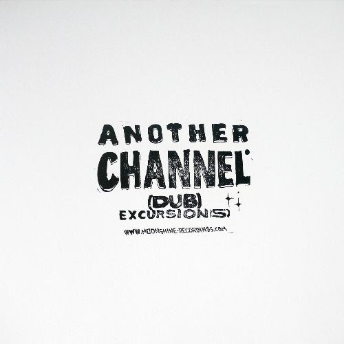 Another Channel - (dub) Excursion(s) : LP