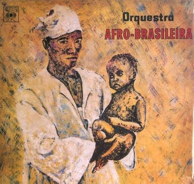 Orquestra Afro-Brasileira - Orquestra Afro-Brasileira : LP